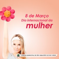 Feliz dia Internacional da Mulher